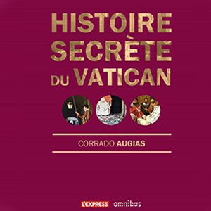 Histoire secrète du Vatican