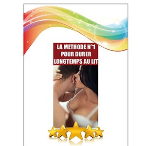 La méthode N°1 pour durer longtemps au lit