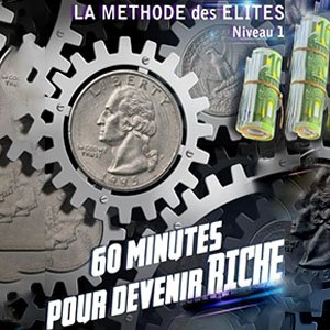 60_minutes_pour_devenir_riche